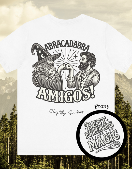 Abracadabra Amigos - Sleightly Smoking